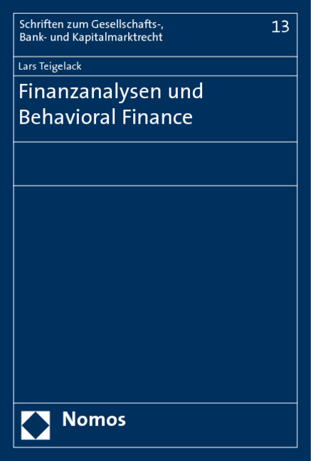 Finanzanalysen und Behavioral Finance - Lars Teigelack