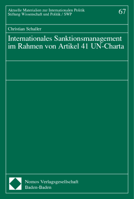 Internationales Sanktionsmanagement im Rahmen von Artikel 41 UN-Charta - Christian Schaller