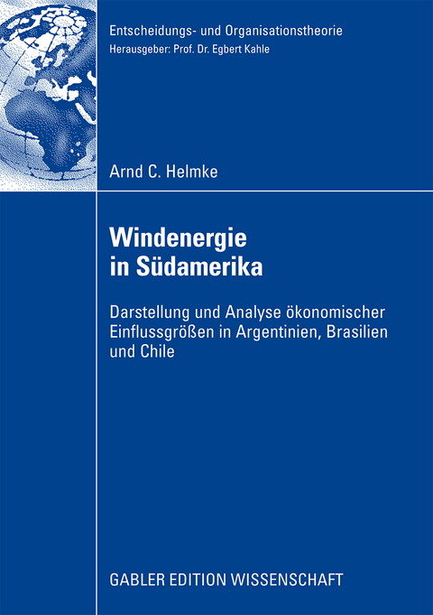 Windenergie in Südamerika - Arnd C. Helmke