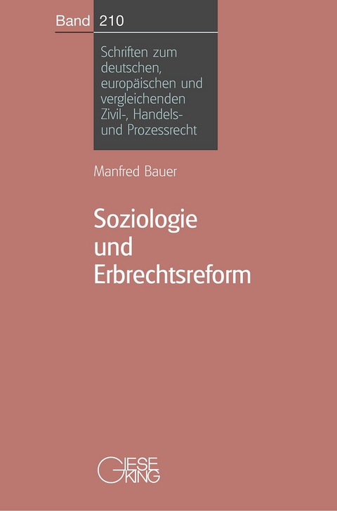 Soziologie und Erbrechtsreform - Manfred Bauer