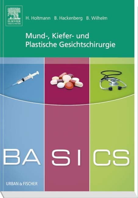 BASICS　von　Mund-,　ISBN　Henrik　Fachbuch　Kiefer-　und　Plastische　kaufen　Gesichtschirurgie　Holtmann　978-3-437-42846-3　online