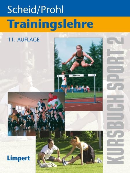 Kursbuch Sport / Kursbuch Sport 2: Trainingslehre - Volker Scheid, Robert Prohl