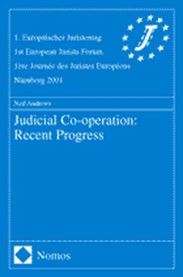 Judicial Cooperation: Recent Progress