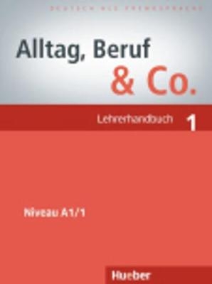 Alltag, Beruf & Co. 1 - Norbert Becker, Jörg Braunert