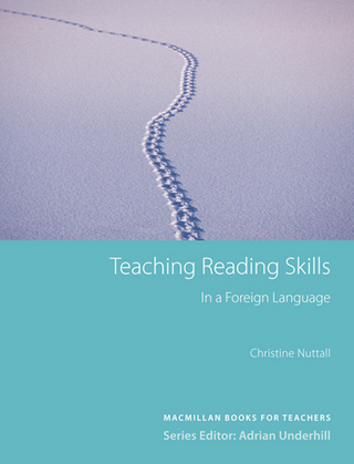 Teaching Reading Skills in a Foreign Language - Christine Nuttall