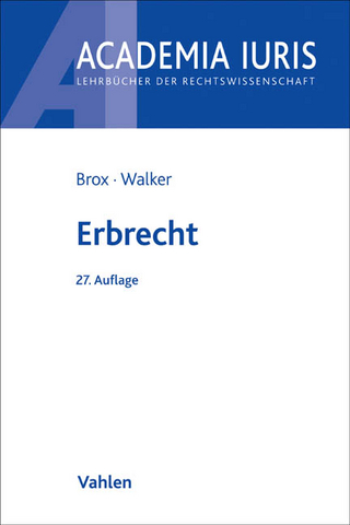 Erbrecht - Hans Brox; Wolf-Dietrich Walker