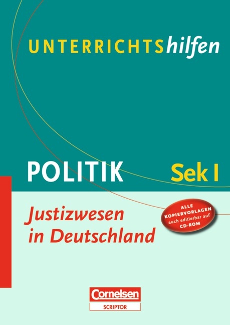 Unterrichtshilfen - Politik / Justizwesen in Deutschland - Johannes Greving