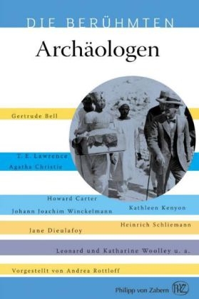 Archäologen - Andrea Rottloff