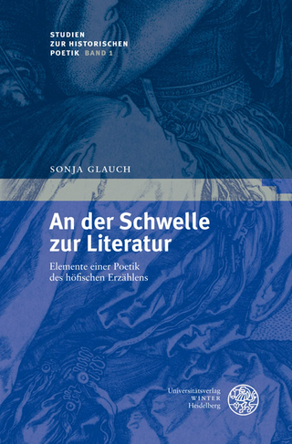 An der Schwelle zur Literatur - Sonja Glauch