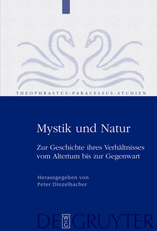 Mystik und Natur - Peter Dinzelbacher