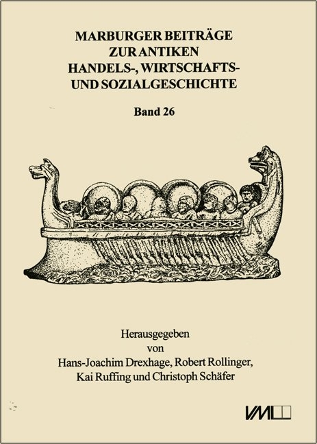 Marburger Beiträge zur Antiken Handels-, Wirtschafts- und Sozialgeschichte 26, 2008 - 
