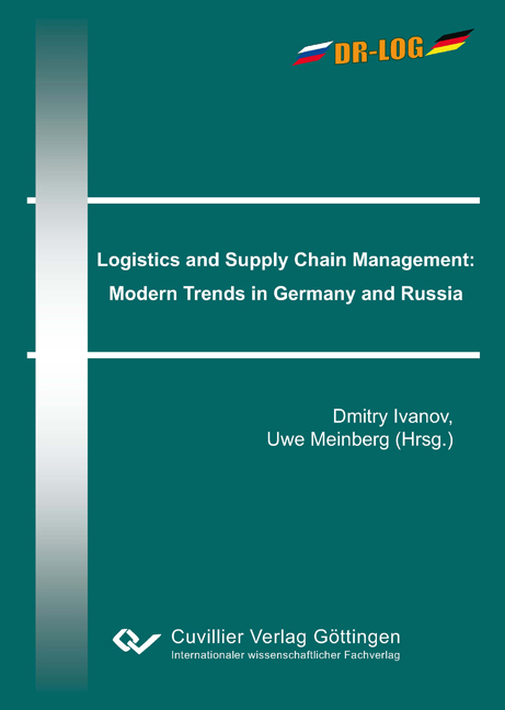 Logistics and Supply Chain Management: Modern Trends in Germany and Russia - Dmitry Ivanov