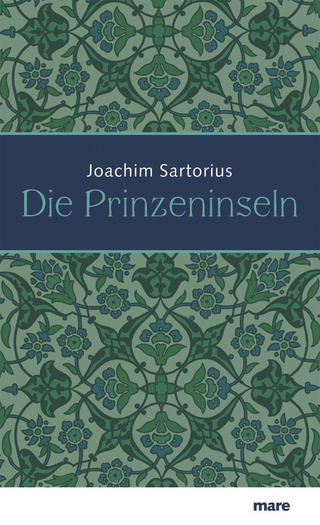 Die Prinzeninseln - Joachim Sartorius