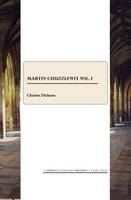 Martin Chuzzlewit vol. I - Charles Dickens