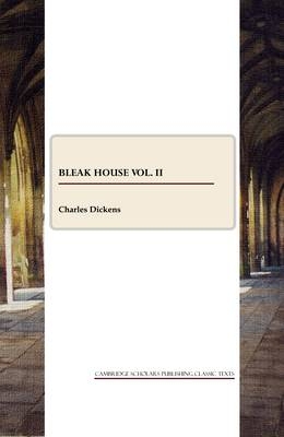 Bleak House vol. II - Charles Dickens