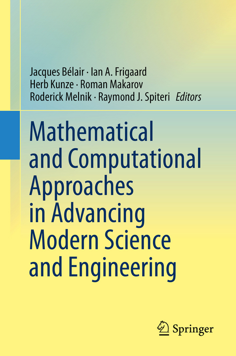Mathematical and Computational Approaches in Advancing Modern Science and Engineering - 