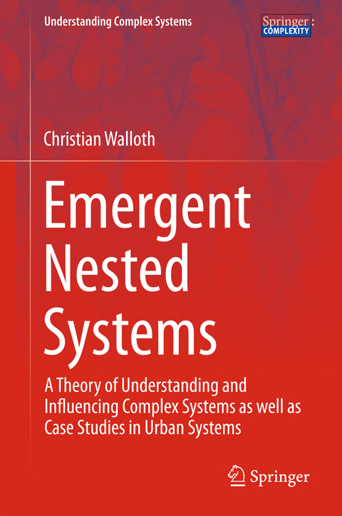 Emergent Nested Systems - Christian Walloth
