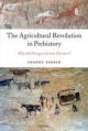 Agricultural Revolution in Prehistory: Why did Foragers become Farmers? - Graeme Barker