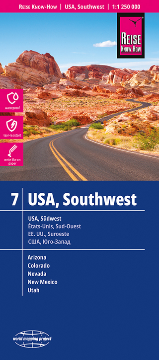 Reise Know-How Landkarte USA 07 Südwest / USA, Southwest (1:1.250.000) : Arizona, Colorado, Nevada, Utah, New Mexico - Reise Know-How Verlag Peter Rump