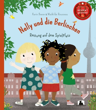 Nelly und die Berlinchen - Karin Beese