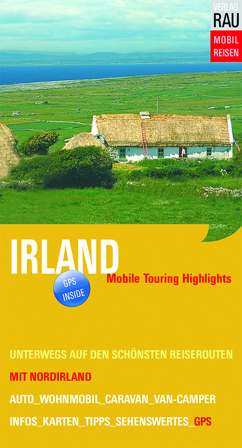 Irland mit Norirland - Werner Rau