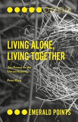 Living Alone, Living Together -  Peter King