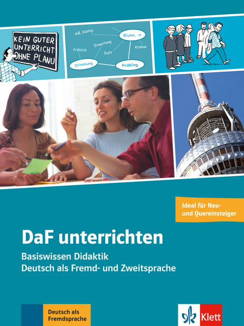 DaF unterrichten - Michaela Brinitzer, Hans-Jürgen Hantschel, Sandra Kroemer, M. Möller-Frorath, Lourdes Ros