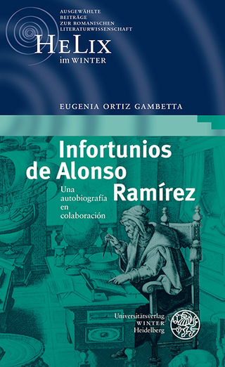 Infortunios de Alonso Ramírez - Eugenia Ortiz Gambetta