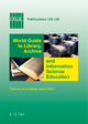 World Guide to Library, Archive and Information Science Education - Axel Schniederjürgen