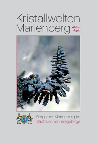Kristallwelten Marienberg - Walter Hajek