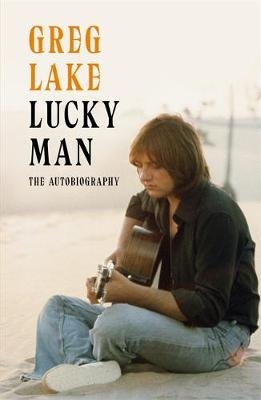 Lucky Man - Greg Lake