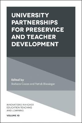 University Partnerships for Pre-service and Teacher Development - 