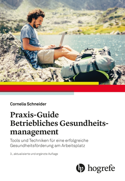 Praxis-Guide Betriebliches Gesundheitsmanagement - Cornelia Schneider