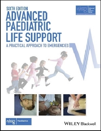 Advanced Paediatric Life Support -  Advanced Life Support Group
