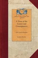 A View of the Causes and Consequences of - Jonathan Boucher
