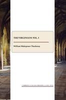 The Virginians vol. I - William Makepeace Thackeray