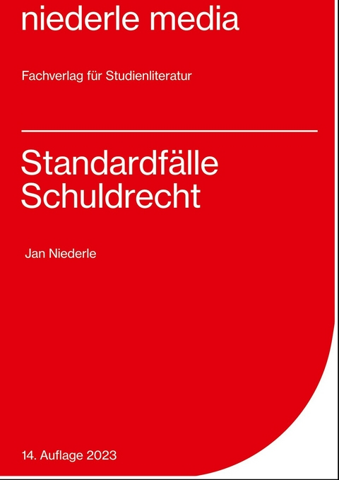 Standardfälle Schuldrecht - 2023 - Jan Niederle