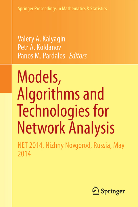 Models, Algorithms and Technologies for Network Analysis - 