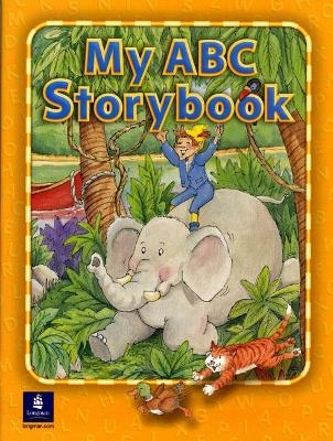 My ABC Storybook - Barbara Hojel, Yoko Mia Hirano Anne Stribling  Mike Kempef, Beat Eisele, Catherine Eisele, Stephen Hanlon