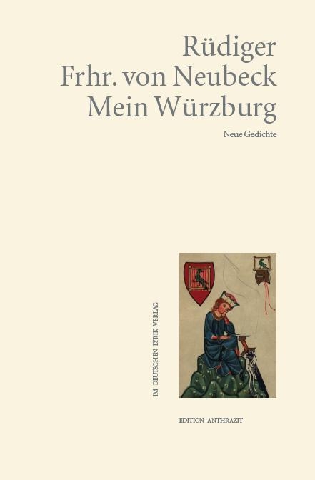 Mein Würzburg - Rüdiger von Neubeck