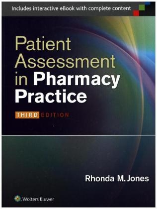 Patient Assessment in Pharmacy Practice -  Rhonda M. Jones