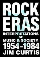 Rock Eras - Jim Curtis