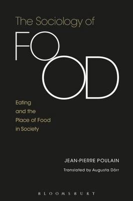 Sociology of Food - Poulain Jean-Pierre Poulain