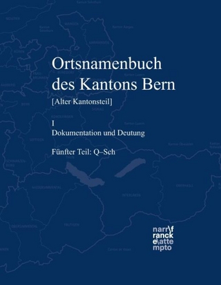 Ortsnamenbuch des Kantons Bern. Teil 5 (Q-Sch) - Thomas Franz Schneider; Roland Hofer