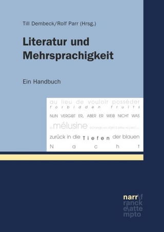 Literatur und Mehrsprachigkeit - Till Dembeck; Rolf Parr