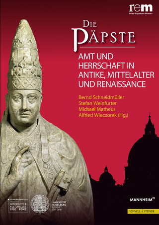 Die Päpste - Bernd Schneidmüller; Stefan Weinfurter; Michael Matheus; Alfried Wieczorek