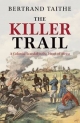 Killer Trail - Bertrand Taithe