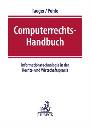 Computerrechts-Handbuch - Jürgen Taeger; Jan Pohle; Wolfgang Kilian; Benno Heussen