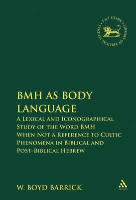 BMH as Body Language - Barrick W. Boyd Barrick