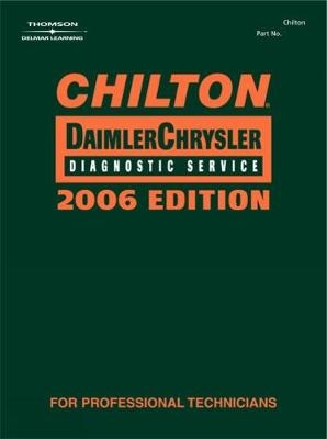 Chilton 2006 DaimlerChrysler Diagnostic Service Manual -  Chilton